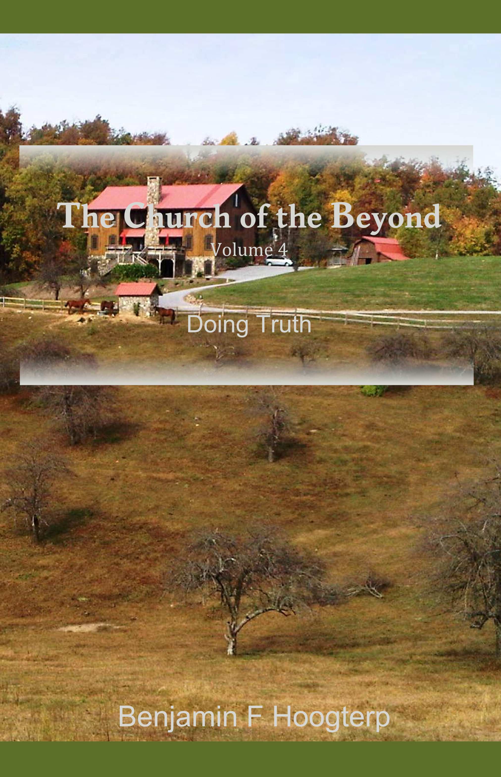 The Church of the Beyond, vol. 1: The Gospel of the Kingdom